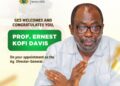 GES officially welcome Prof. Ernest Kofi Davis as new Director-General