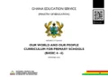 Our World Our People withdrawn as subject for Basic Schools in Ghana