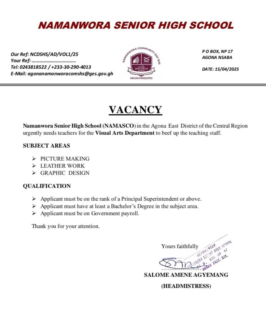 Namanwora Senior High School announces vacancies for Graduate teachers