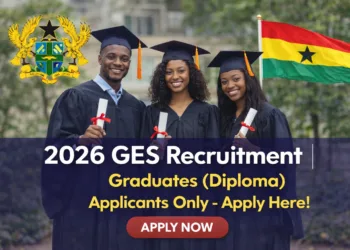 2026 GES Recruitment - Graduates (Diploma) Applicants Only
