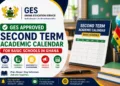 GES Approved Second Term Academic Calendar For Basic Schools In Ghana