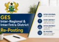 GES Inter-Regional & Inter/Intra District Re-Posting