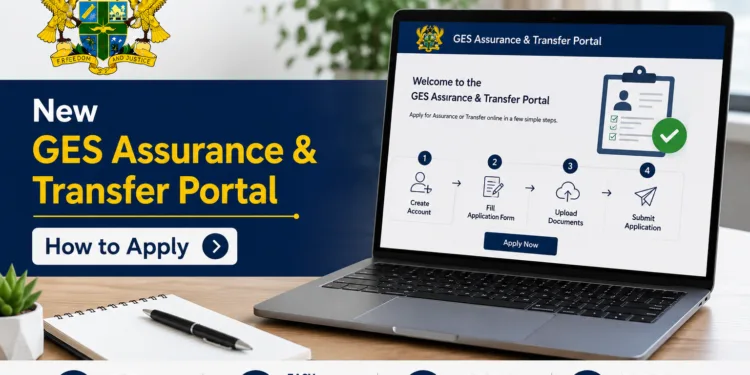New GES Assurance & Transfer Portal - How to Apply
