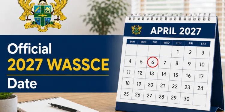 Official 2027 WASSCE Date