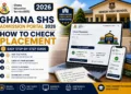 Ghana SHS Admission Portal 2026 - How to Check Placement