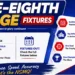 NSMQ One-Eighth Stage Fixtures