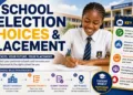 School Selection Choices & Placement