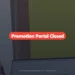2026 GES Promotion Portal Closed