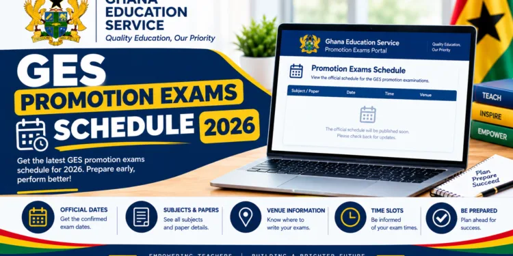 GES Promotion Exams Schedule 2026